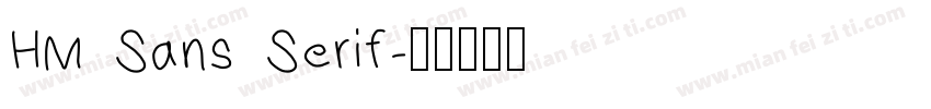 HM Sans Serif字体转换